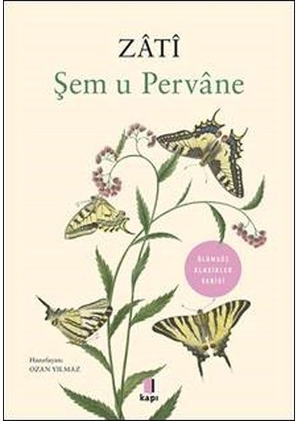 Şem U Pervane - Zati