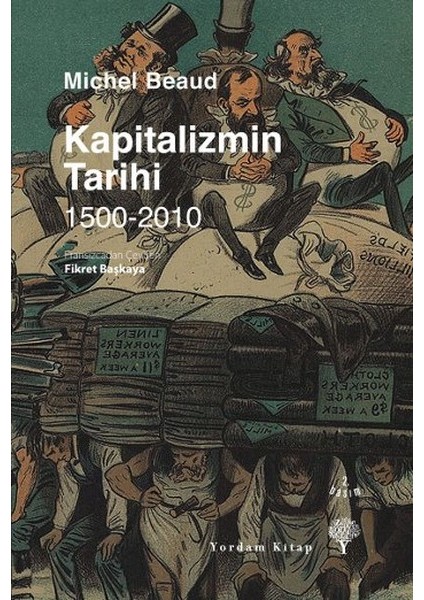 Kapitalizmin Tarihi 1500 - 2010