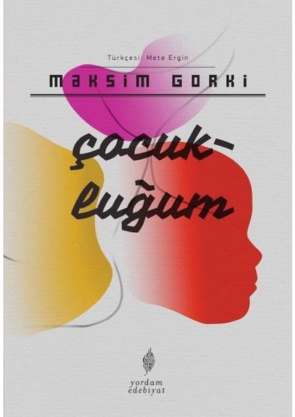 Çocukluğum