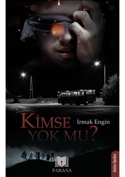 Kimse Yok Mu?