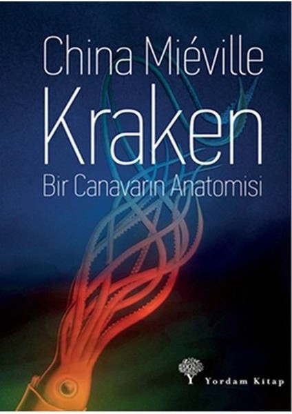 Kraken - Bir Canavarın Anatomisi