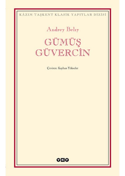 Gümüş Güvercin - Modern Klasikler