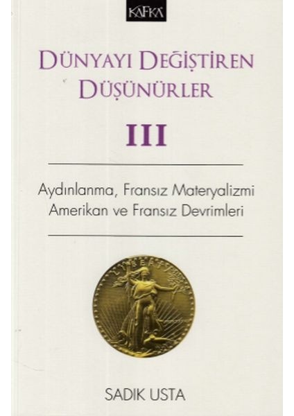 Dünyayı Değiştiren Düşünürler Iıı