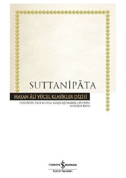 Suttanipata Hasan Ali Yücel Klasikleri - Ciltli