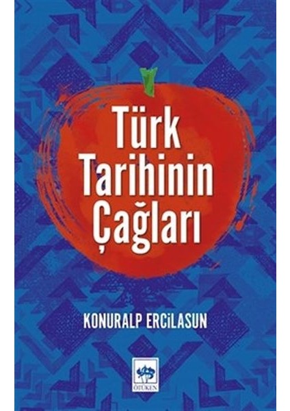 Türk Tarihinin Çağları