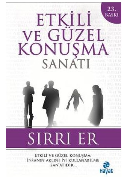 Etkili ve Güzel Konuşma Sanatı (Sırrı Er)