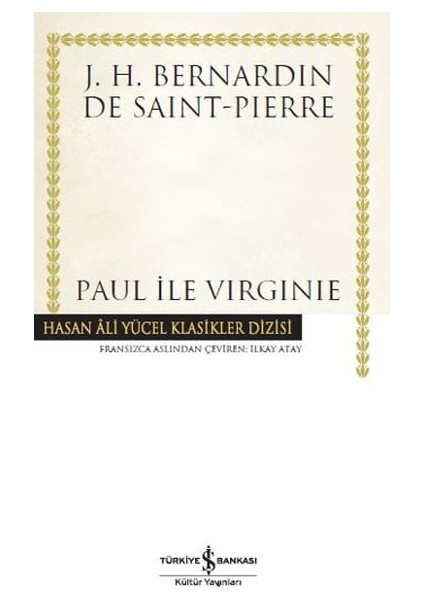 Paul Ile Virginie - Hasan Ali Yücel Klasikleri (Ciltli)