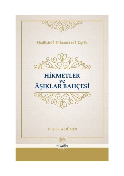Hikmetler ve Aşıklar Bahçesi (Cillti)