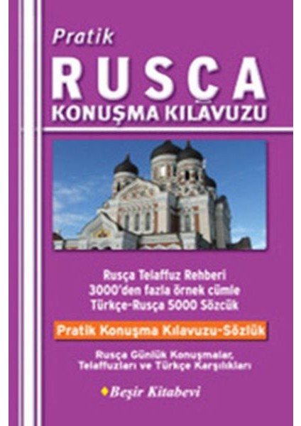 Pratik Rusça Konuşma Kılavuzu