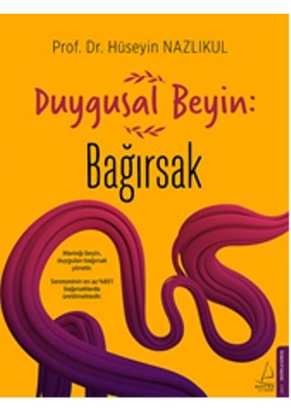 Duygusal Beyin: Bağırsak