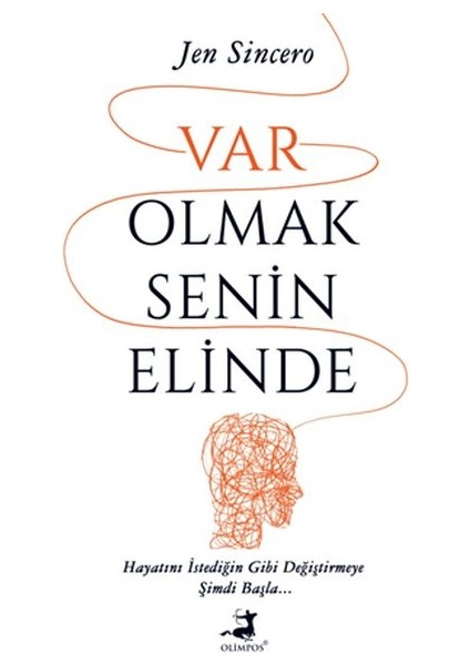 Var Olmak Senin Elinde