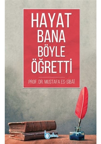 Hayat Bana Böyle Öğretti