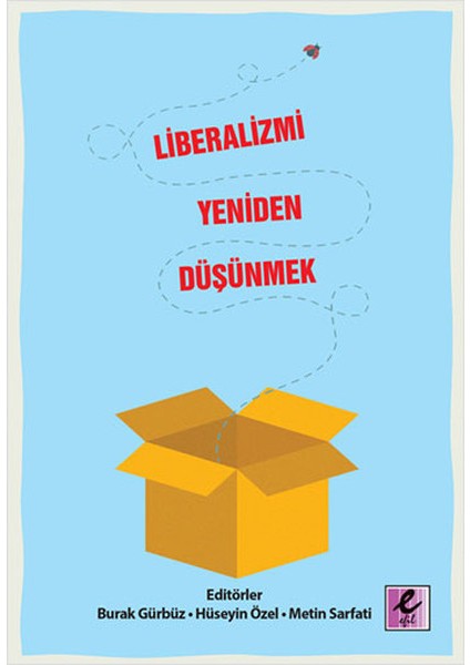 Liberalizmi Yeniden Düşünmek