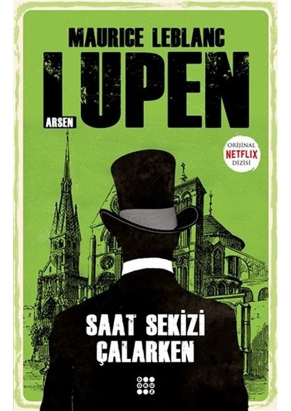 Saat Sekizi Çalarken - Arsen Lupen