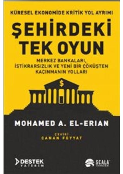 Şehirdeki Tek Oyun Küresel Ekonomide Kritik Yol Ayrımı