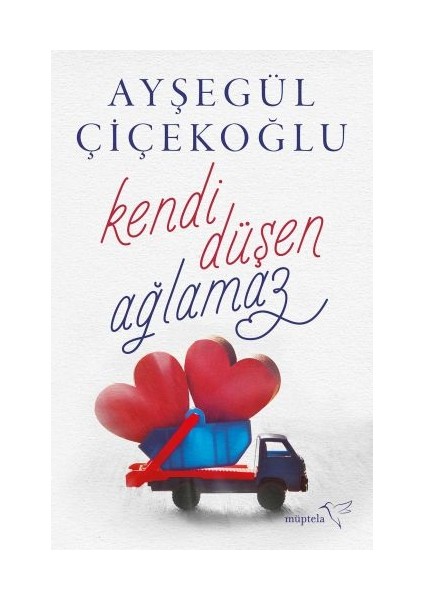 Kendi Düşen Ağlamaz