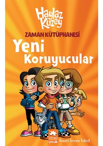 Haylaz Kuzey - Zaman Kütüphanesi / Yeni Koruyucular