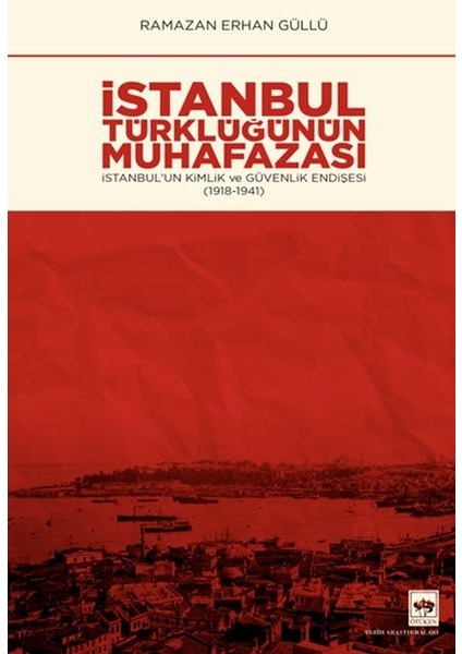Istanbul Türklüğünün Muhafazası