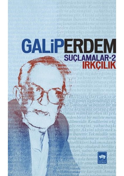 Suçlamalar - 2 Irkçılık