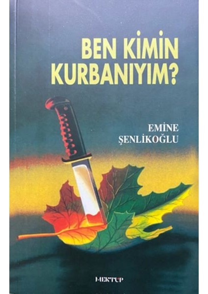 Ben Kimin Kurbanıyım