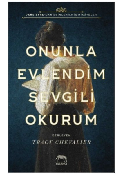 Onunla Evlendim Sevgili Okurum