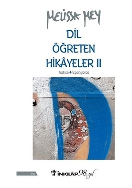 Dil Öğreten Hikayeler 2 - Türkçe-Ispanyolca