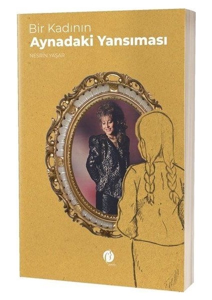 Bir Kadının Aynadaki Yansıması