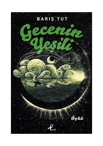Gecenin Yeşili