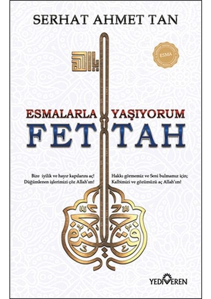 Esmalarla Yaşıyorum - Ya Fettah