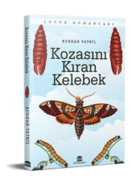 Kozasını Kıran Kelebek
