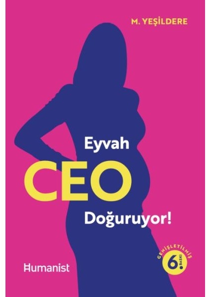 Eyvah Ceo Doğuruyor!