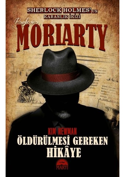 Profesör Moriarty 2 - Öldürülmesi Gereken Hikaye