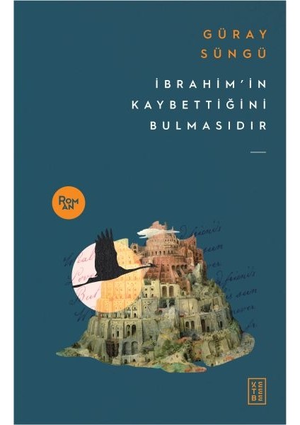 Ibrahim'in Kaybettiğini Bulmasıdır