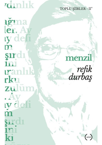 Menzil / Toplu Şiirler 2