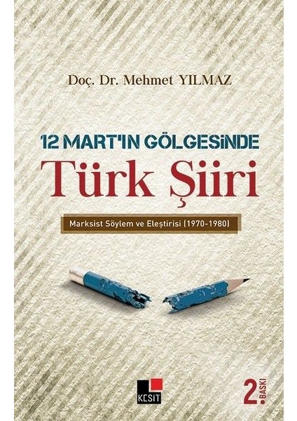12 Mart’ın Gölgesinde Türk Şiiri