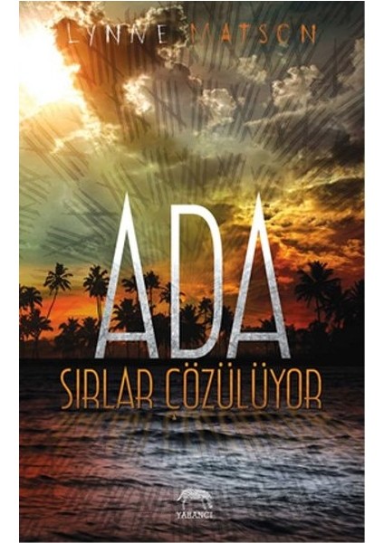 Ada - Sırlar Çözülüyor