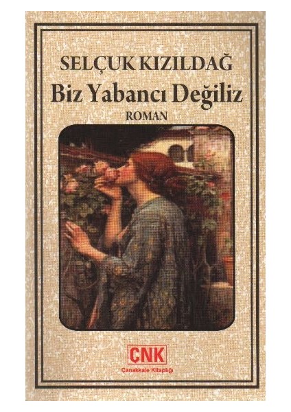Biz Yabancı Değiliz