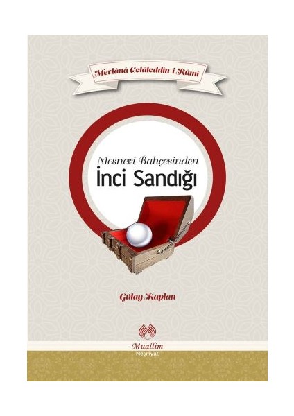 Mesnevi Bahçesinden Inci Sandığı