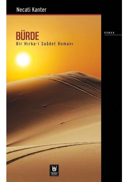 Bürde-Bir Hırka-I Saadet Romanı