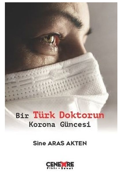 Bir Türk Doktorun Korona Güncesi