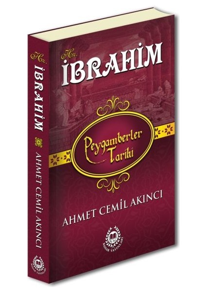Peygamberler Tarihi - Hz.ibrahim