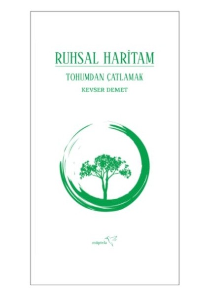 Ruhsal Haritam Tohumdan Çatlamak