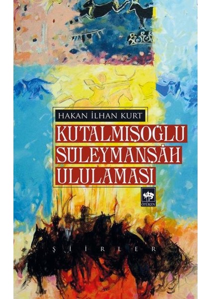 Kutalmışoğlu Süleymanşah Ululaması