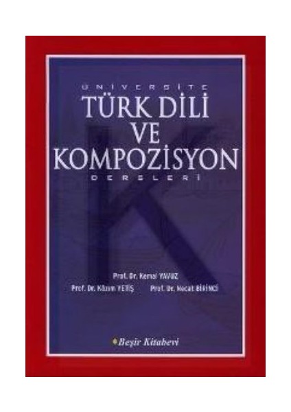 Üniversite Türk Dili ve Kompozisyon Dersleri