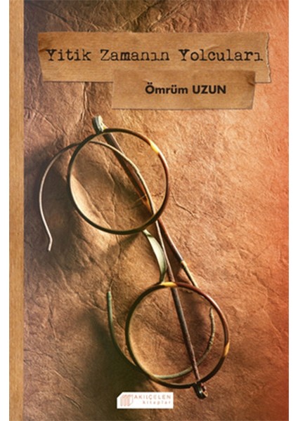 Yitik Zamanın Yolcuları