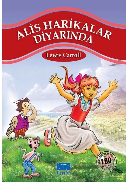 Alis Harikalar Diyarında 100 Temel Eser 1.kademe