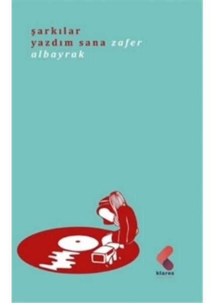 Şarkılar Yazdım Sana