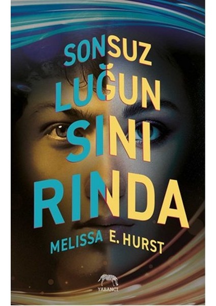 Sonsuzluğun Sınırında