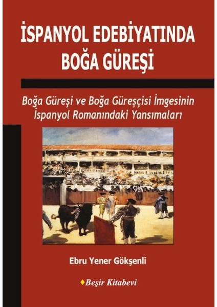 Ispanyol Edebiyatında Boğa Güreşi