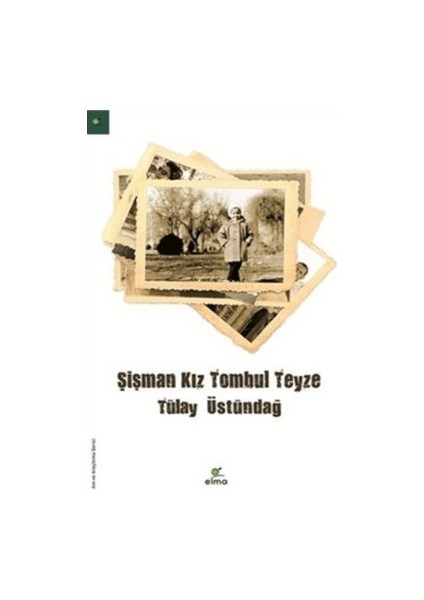 Şişman Kız Tombul Teyze